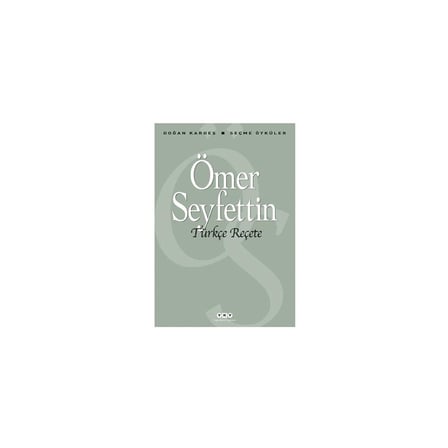 Türkçe Reçete - Edebiyatın Duygusal Yüzleri
