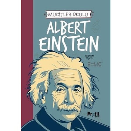 Albert Einstein'ın Mucitler Okulu - Eğitim ve Hayal Gücü