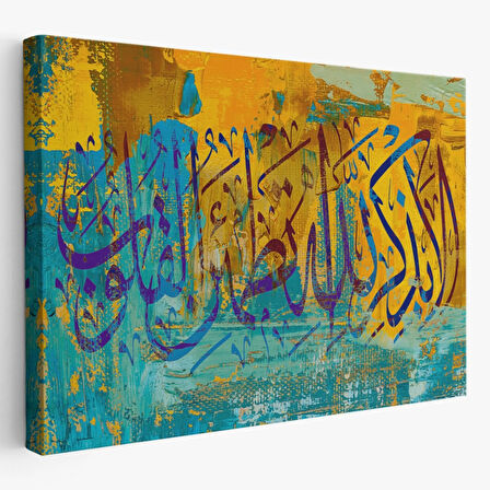 Kalpler Ancak Allah'ı Anmakla Huzur Bulur Yazılı Hat Dekoratif Kanvas Tablo, Duvar Dekoru 3295