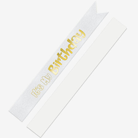 Its My Birthday Baskılı Varaklı Lüks Kuşak -Altın-