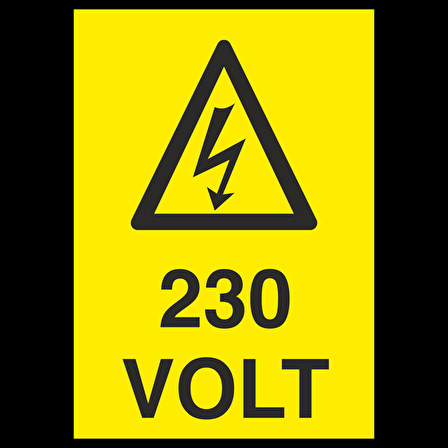 230 Volt Uyarı Levhası