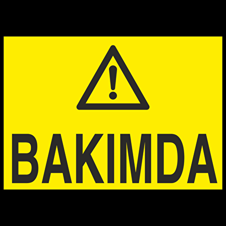 Bakımda Uyarı Levhası