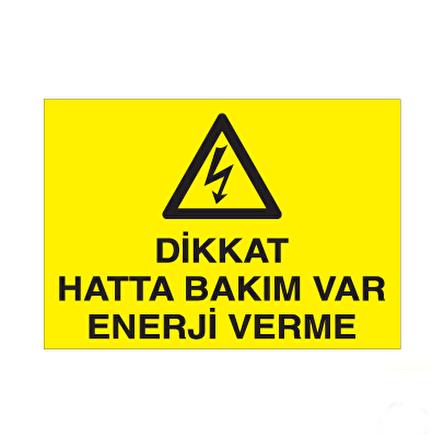 Dikkat H.B.V Enerji Verme Uyarı Levhası