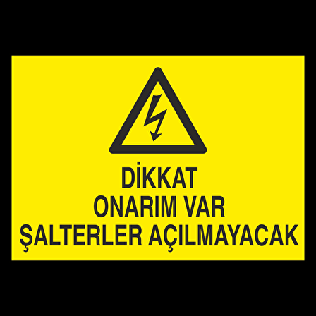 Dikkat Onarım Var Uyarı Levhası