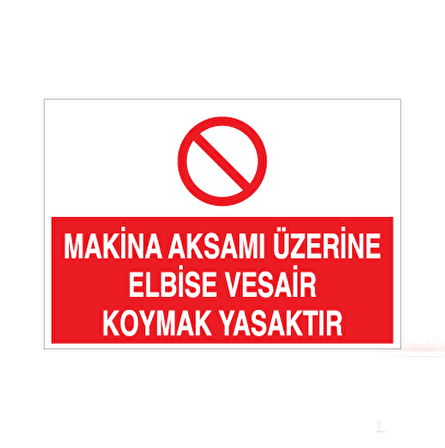 Makine Aksamı Üzerine Uyarı Levhası