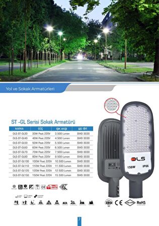 150W Led Yol Sokak Armatür DLS Park Bahçe Çevre Site Bina Dış Mekan Lamba Aydınlatma Ledli Sokak Armatürü ST-GL150