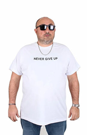 Starbattal Erkek Büyük Beden Sıfır Yaka Tişört Never Give Up 25140 BEYAZ