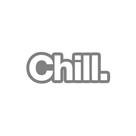 Chill. Araba Sticker 17x17 Cm Gri
