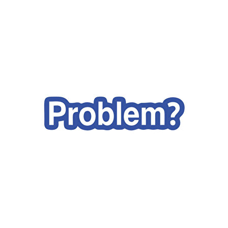 Problem? Araba Sticker 17x17 Cm Mavi