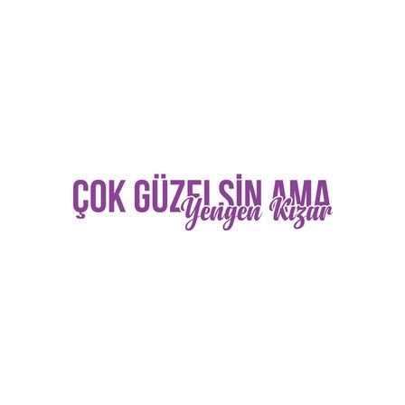 Çok Güzelsin Ama Yengen Kızar Araba Sticker 17x17 Cm Mor