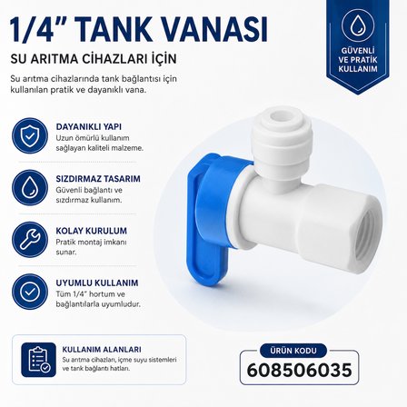 1/4 İnç Su Arıtma Tank Vanası 608506035