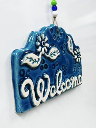 Seramik Welcome Dekoratif El İşi Duvar Süsü Nazarlık