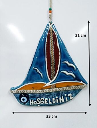 Seramik Yelkenli Hoşgeldiniz Dekoratif El İşi Duvar Süsü Büyük Boy Nazarlık