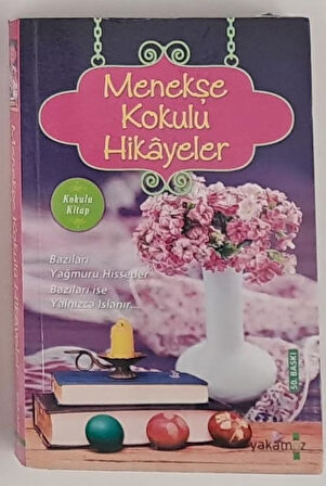 MENEKŞE KOKULU HİKAYELER
