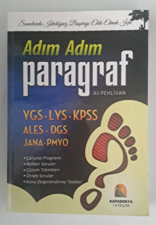 KAPADOKYA YAYINLARI YGS - LYS - KPSS - ALES - DGS - JANA - PMYO ADIM ADIM PARAGRAF ALİ PEHLİVAN ( 2.EL )