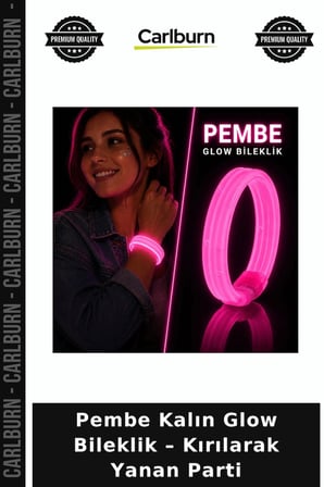 Pembe Kalın Glow Bileklik – Kırılarak Yanan Parti Kutlama Süsü Renkli Eğlence