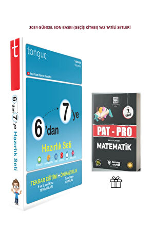 6'dan 7'ye Hazırlık Seti (Yaz Tatili) ve Pat-Pro Matematik Soru Bankası Kitabımız Hediye !!!