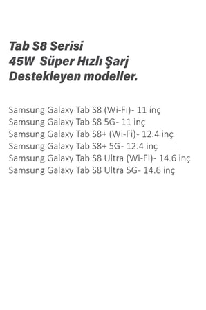 Samsung Galaxy Tab S9 - Tab S9 Ultra - Plus - 5G- Wifi ile Uyumlu Şarj Aleti 45W Süper Hızlı Şarj