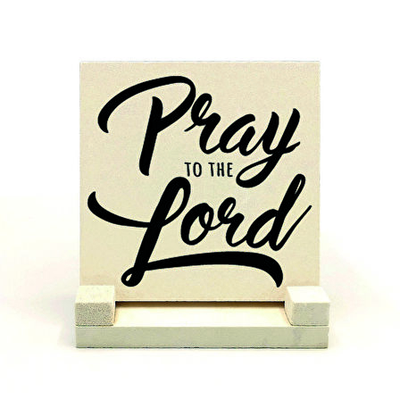 “Rabbine dua et”Baskılı Doğaltaş Masaüstlük