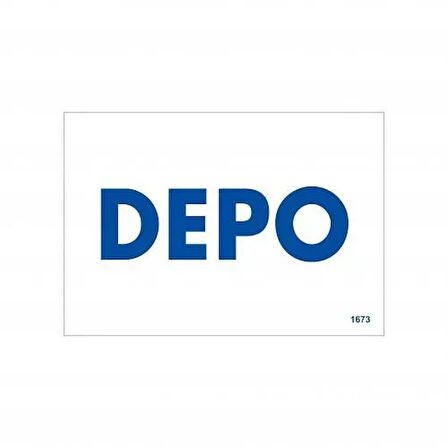 Depo Uyarı Levhası 17,5x25 KOD:1673