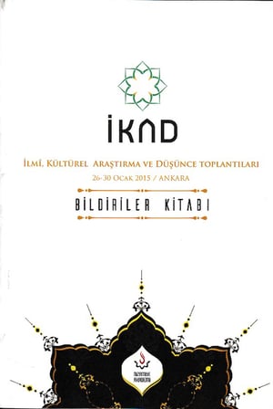 İKAD - İlmi, Kültürel Araştırma ve Düşünce Toplantıları 26-30 Ocak 2015 / Ankara