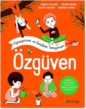 Özgüven - Oynuyorum ve Kendimi Tanıyorum