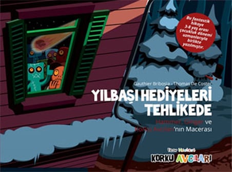 Korku Avcıları - Yılbaşı Hediyeleri Tehlikede
