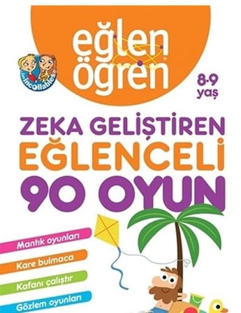 Eğlen Öğren 8-9 Yaş - Zeka Geliştiren Eğlenceli 90 Oyun