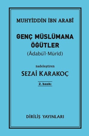 Genç Müslümana Öğütler