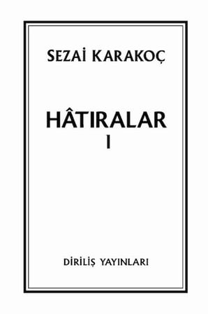 Hatıralar I