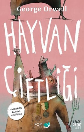 Hayvan Çiftliği - Halide Edip Adıvar Çevirisiyle-Ciltli