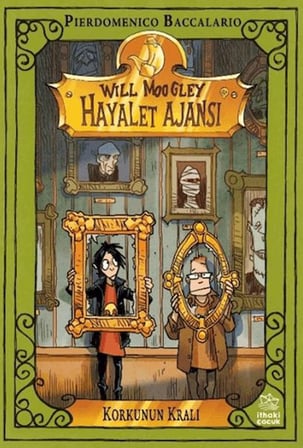 Will Moogley Hayalet Ajansı - 6 Korkunun Kralı
