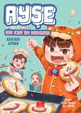 Ayşe - Bir Kur’an Mangası