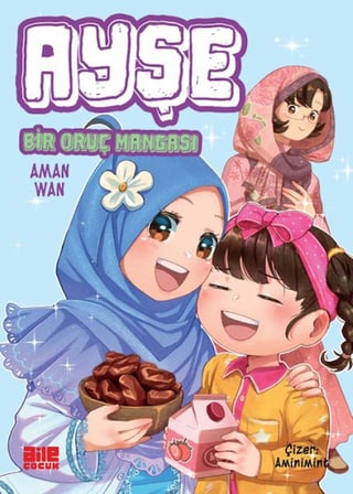 Ayşe - Bir Oruç Mangası