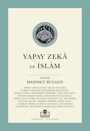 Yapay Zekâ ve İslâm