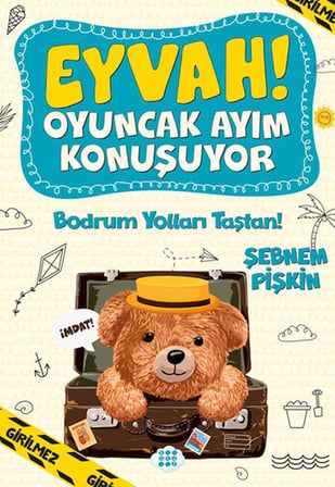 Bodrum Yolları Taştan! - Eyvah! Oyuncak Ayım Konuşuyor 3