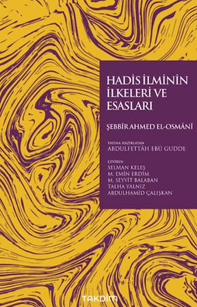 Hadis İlminin İlkeleri ve Esasları