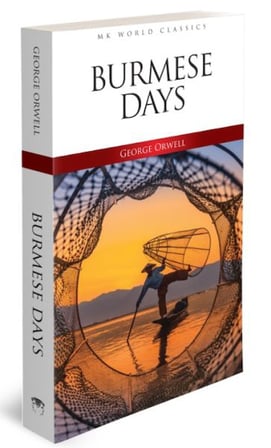 Burmese Days - İngilizce Klasik Roman