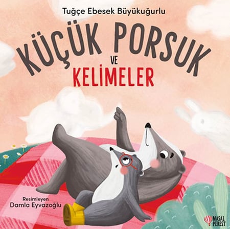 Küçük Porsuk ve Kelimeler