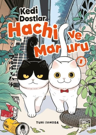 Kedi Dostlar Hachi ve Maruru 1