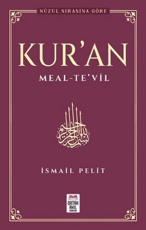 Kuran-ı Kerim Meal - Te'vil