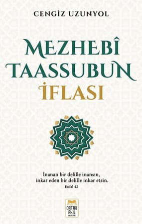 Mezhebî Taassubun İflası
