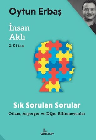 İnsan Aklı 2 – Sık Sorulan Sorular;Otizm, Asperger ve Diğer Bilinmeyenler