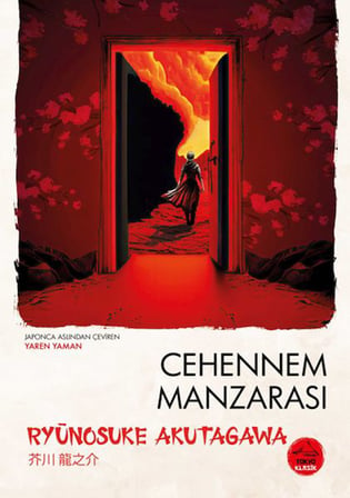 Cehennem Manzarası  Ryunosuke Akutagawa - Japon Klasikleri