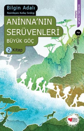 Aninna'nın Serüvenleri / Büyük Göç 2. Kitap