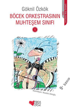 Böcek Orkestrasının Muhteşem Sınıfı -1