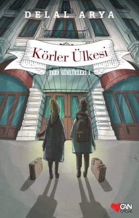 Pera Günlükleri -1  Körler Ülkesi