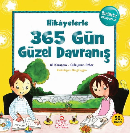 Hikayelerle 365 Gün Güzel Davranış