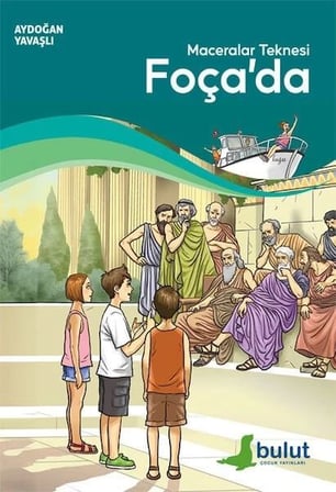 Maceralar Teknesi Foça'da
