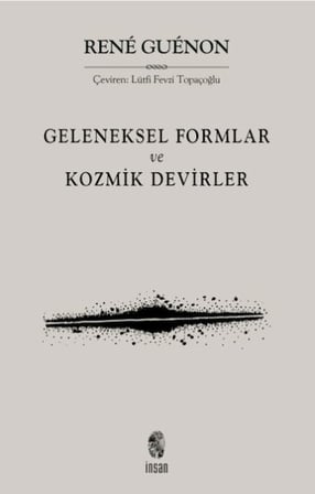 Geleneksel Formlar ve Kozmik Devirler